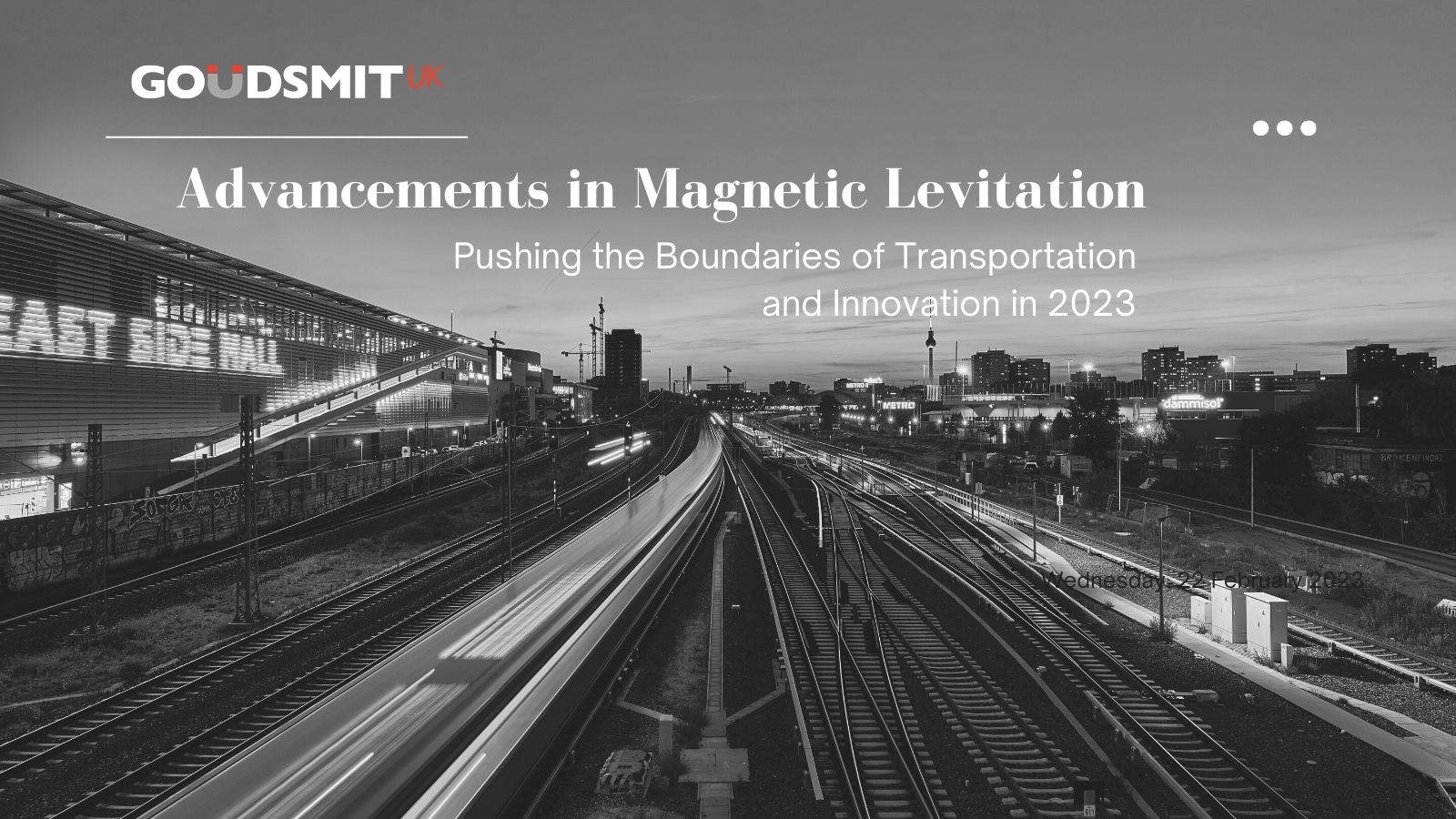 Advancements in Magnetic Levitation: Pushing the Boundaries of  Transportation and Innovation in 2023 